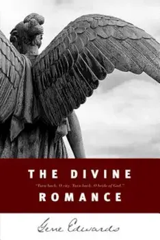Divine Romance, the (Repkg), Paperback/Gene Edwards