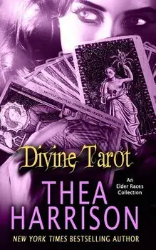Divine Tarot: An Elder Races Collection, Paperback/Thea Harrison