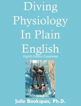 Diving Physiology In Plain English, Paperback/Jolie Bookspan