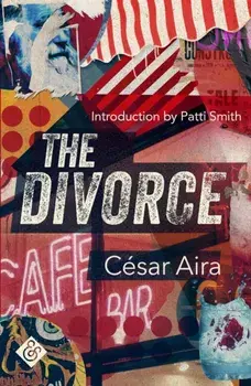 Divorce, Paperback/Cesar Aira