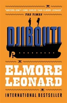 Djibouti, Paperback/Elmore Leonard
