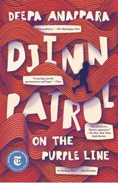 Djinn Patrol on the Purple Line - Deepa Anappara