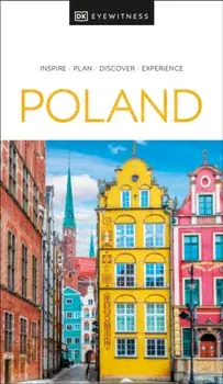 DK Eyewitness Poland, Paperback/DK Eyewitness