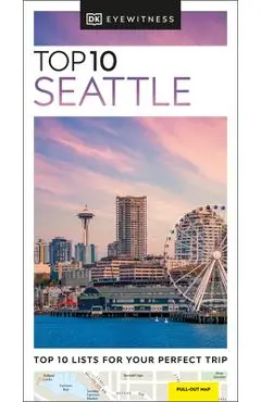 DK Eyewitness Top 10 Seattle - Dk Eyewitness