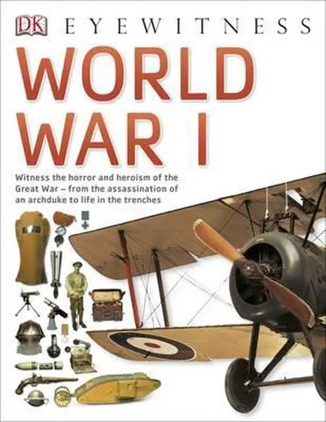 DK Eyewitness: World War I |