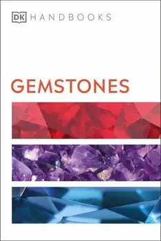 DK Handbook of Gemstones/***