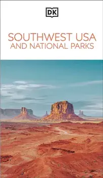 DK Southwest USA and National Parks, Paperback/DK Travel