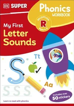 DK Super Phonics My First Letter Sounds, Paperback/DK