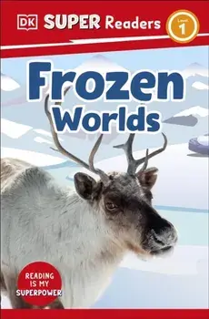 DK Super Readers Level 1 Frozen Worlds, Paperback/DK
