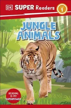 DK Super Readers Level 1 Jungle Animals, Paperback/***
