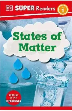 DK Super Readers Level 1 States of Matter - Dk