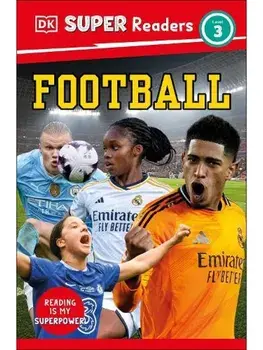 DK Super Readers Level 3 Football, Paperback/DK