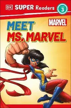 DK Super Readers Level 3 Marvel Meet Ms. Marvel, Hardback/Pamela Afram