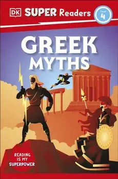 DK Super Readers Level 4 Greek Myths, Paperback/DK