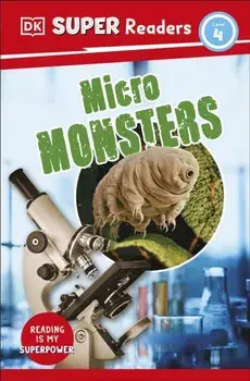 DK Super Readers Level 4 Micro Monsters, Paperback/DK