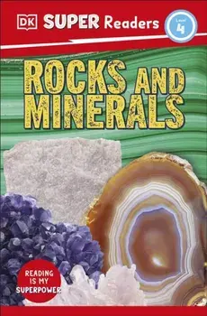 DK Super Readers Level 4 Rocks and Minerals, Paperback/DK