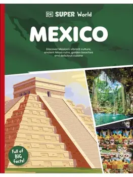 DK Super World Mexico, Paperback/DK