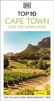DK Top 10 Cape Town and the Winelands, Paperback/Philip Briggs
