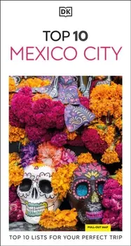 DK Top 10 Mexico City, Paperback/DK Travel