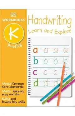 DK Workbooks: Handwriting: Printing, Kindergarten: Learn and Explore - Dk