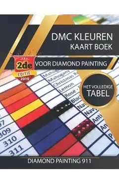 DMC Kleuren Kaart Boek Voor Diamond Painting: Het Volledige Tabel - Diamond Painting 911