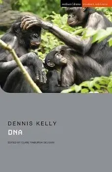 DNA, Paperback/Dennis Kelly