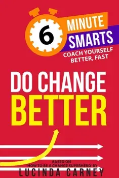 Do Change Better, Paperback/Lucinda Carney