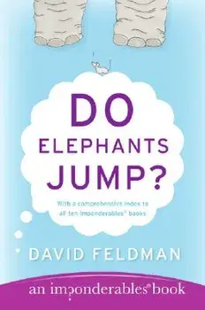Do Elephants Jump?, Paperback/David Feldman