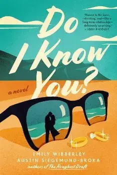 Do I Know You?, Paperback/Emily Wibberley