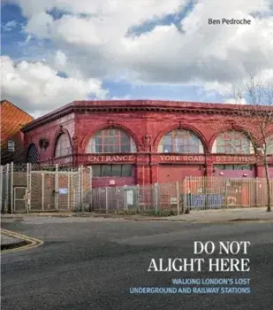 Do Not Alight Here. New Handbook Edition, Paperback/Ben Pedroche