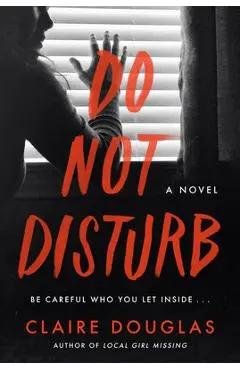 Do Not Disturb - Claire Douglas