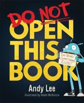 Do Not Open This Book, Paperback/Andy Lee