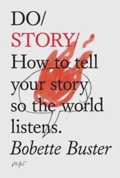 Do Story, Paperback/Bobette Buster