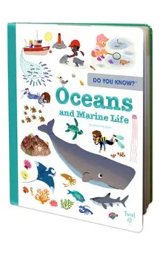 Do You Know?: Oceans and Marine Life - St�phanie Babin