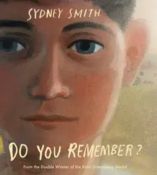 Do You Remember?, Hardback/Sydney Smith
