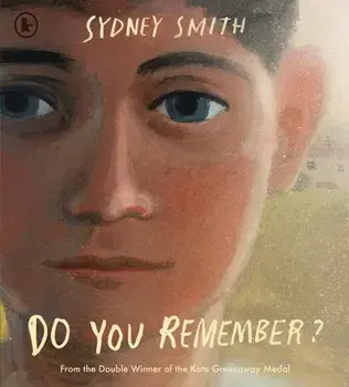 Do You Remember?, Paperback/Sydney Smith