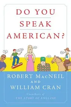 Do You Speak American?, Paperback/Robert MacNeil