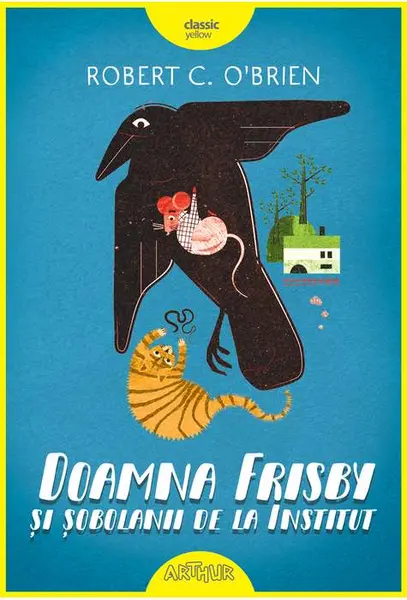 Doamna Frisby si sobolanii de la Institut | Robert C. O'Brien