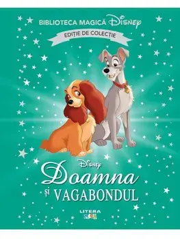 Doamna si vagabondul. Editie de colectie/***
