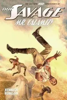 Doc Savage: Mr. Calamity, Paperback/Kenneth Robeson