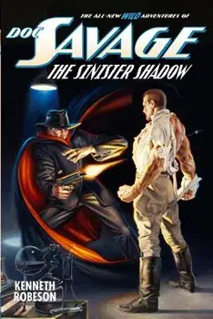 Doc Savage: The Sinister Shadow, Paperback/Kenneth Robeson