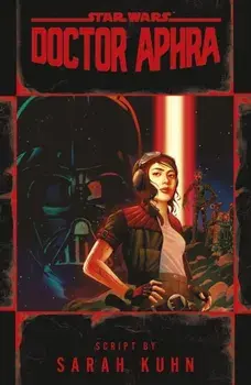 Doctor Aphra (Star Wars), Paperback/Sarah Kuhn