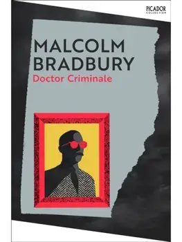 Doctor Criminale, Paperback/Malcolm Bradbury