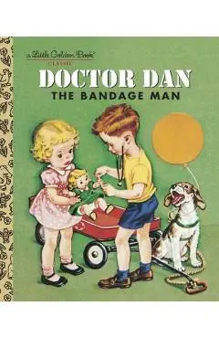 Doctor Dan the Bandage Man - Helen Gaspard