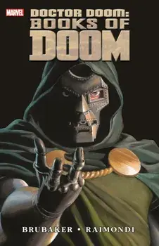 Doctor Doom: Books of Doom, Paperback/Ed Brubaker