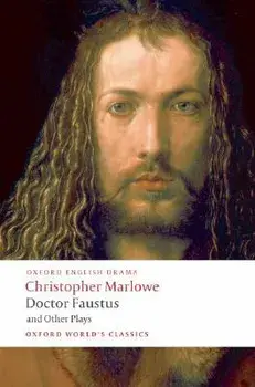 Doctor Faustus and Other Plays, Paperback/Christopher Marlowe