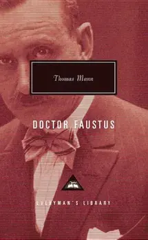 Doctor Faustus, Hardcover/Thomas Mann