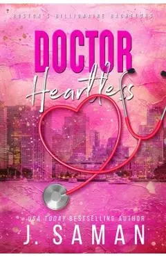 Doctor Heartless: Special Edition Cover - J. Saman