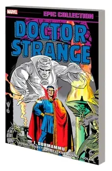 Doctor Strange Epic Collection: I, Dormammu, Paperback/Roy Thomas