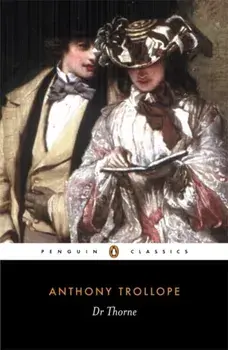 Doctor Thorne, Paperback/Anthony Trollope